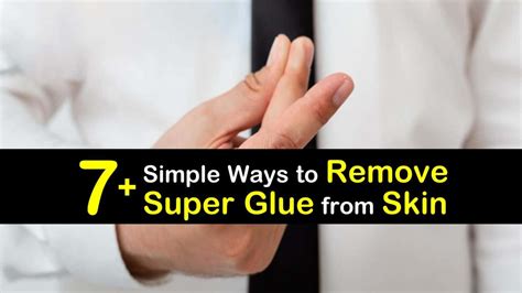 4 Painless Ways to Safely Remove Super Glue From Skin .